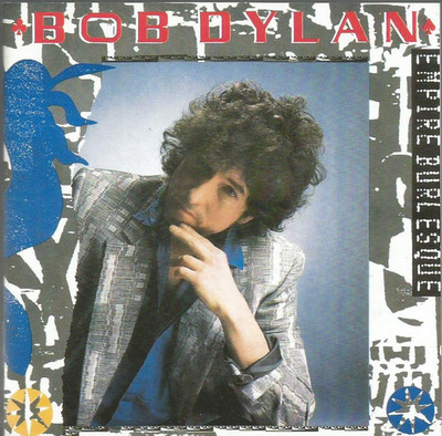 Bob Dylan - Empire Burlesque 1991 Columbia CD issue of his 1985 album
