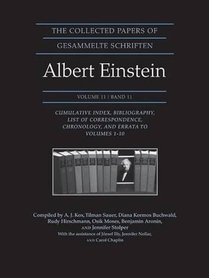 Albert Einstein The Collected Papers of Albert Einstein, Volume 11 (Hardback)