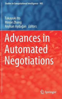 Advances in Automated Negotiations by Takayuki Ito (English) Hardcover Book