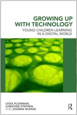 Growing Up With Technology - 9780415468923