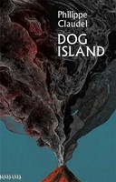 Dog Island | Philippe Claudel | Englisch | Taschenbuch | Kartoniert / Broschiert