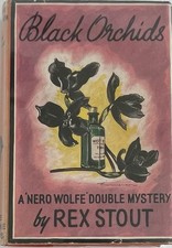 Rex Stout Black Orchids 1st EDT H/C D/J Collins Crime Club London 1943 Library.