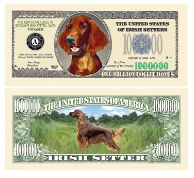 Pack of 50 - Irish Setter Million Dollar Bills - Collectible Novelty Money