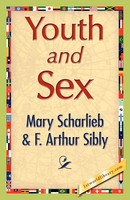 Mary Scharlieb (U. A.) | Youth And Sex | Taschenbuch | Englisch (2008)