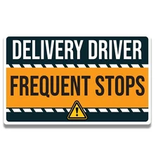 Magnet Me Up Caution Frequent Stops Delivery Driver Magnet Decal, 5x8 inches