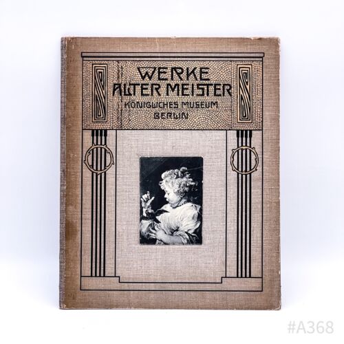 Werke Alter Meister 32 Reproduktionen nach Originalen des königl. Museums Berlin - Bild 1 von 8