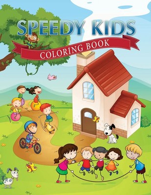Speedy Kids Coloring Book Colin Scott Taschenbuch Kartoniert / Broschiert 2013
