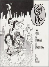 Pool of Life: The Story of Liverpool in Caricatures,John Minnion