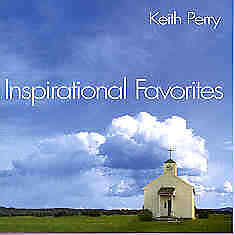 Inspirational Favorites - Keith Perry - CD