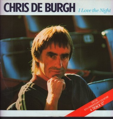 Chris De Burgh I Love The Night 12'' Vinyl 45RPM 10. Jubiläum Souvenir