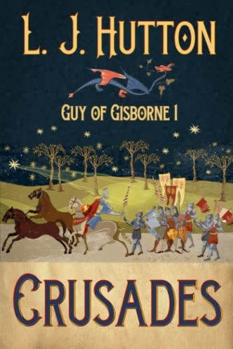 Crusades,L. J. Hutton