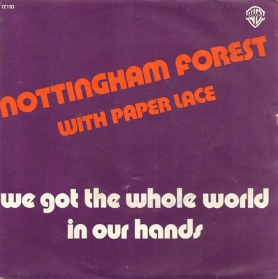 Nottingham Forest / We Got The Whole World In Our Hands / Vinyl / Pop / Rock