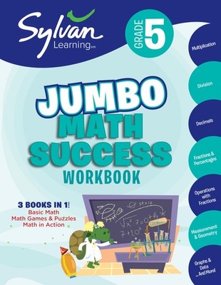 5th Grade Jumbo Math Success Workbook: 3 Books in 1--Basic Math, Math Games ...