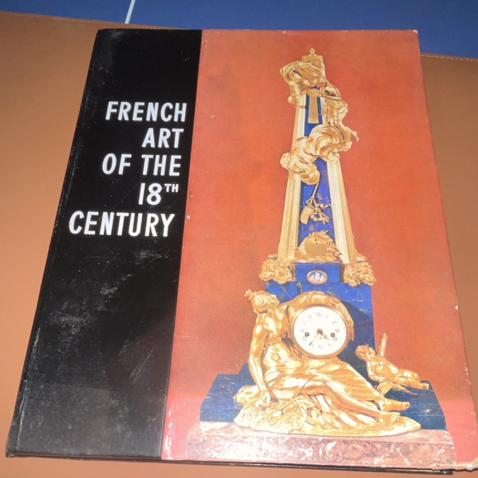 French Art of the 18th Century Hardcover by Simon and Schuster Illustrated