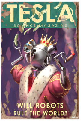 Tesla Science Journal - Will Robots Rule the World - 4 Poster