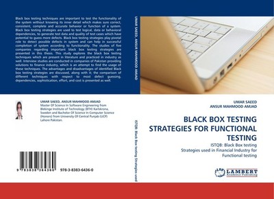 BLACK BOX TESTING STRATEGIES FOR FUNCTIONAL TESTING Umar Saeed