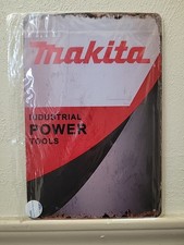 Makita Power Equipment Dealer  Tin Metal Sign 8