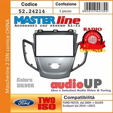 MASCHERINA RICAMBIO 2 DIN FORD FIESTA 2009  + CORNICE PER MONTAGGIO RADIO CINESI