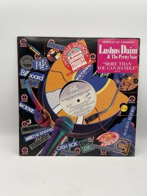 Lushus Daim & The Pretty Vain, More Than You Can Handle, (12'', Promo), VG+, 3828