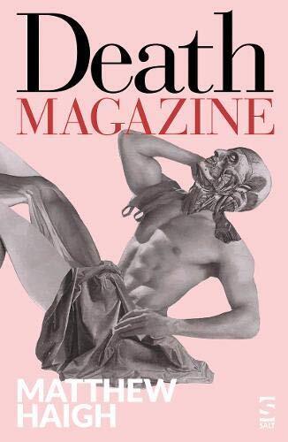 Thumbnail - Matthew Haigh Death Magazine (taschenbuch) Salt Modern Poets