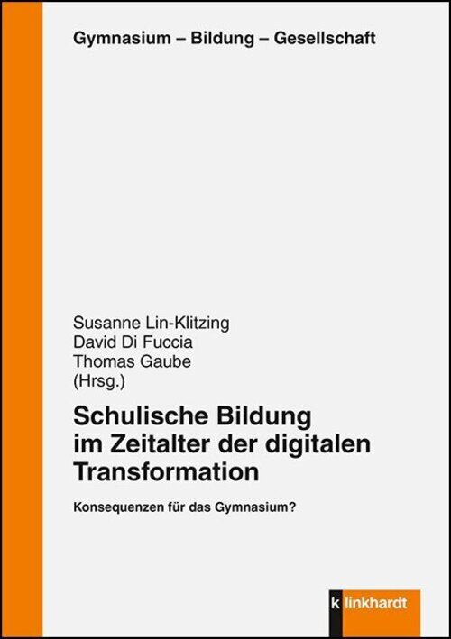 Thumbnail - Schulische Bildung Zeitalter Der Digitalen Transformation Buch 154 S.