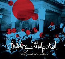 Liebling Luitpold-Swing,Rumba & Kaffeehaus-Blues von Various | CD | Zustand gut