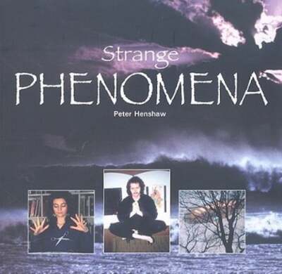 Strange Phenomena by Peter Henshaw: Used