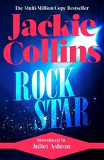 Rock Star: introduced by Juliet Ashton. Collins, Collins, 9781398541368 New**