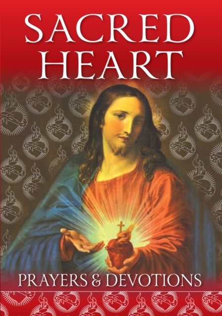 Sacred Heart Prayers and Devotions (Paperback Book)