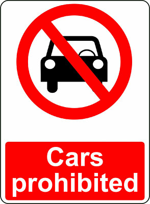 CARS PROHIBITED OSHA DECAL SAFETY SIGN STICKER 3M USA MADE 