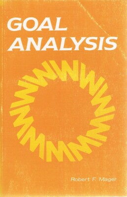 Goal Analysis by Mager Robert F - Book - Soft Cover - Business and Finance