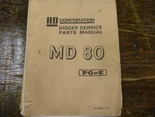 RO Corporation Digger Derrick MD80 Factory Parts Catalog Manual