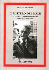 Il mistero del male - Giovanni Trivellone (Fonte Editore) [[1996]]
