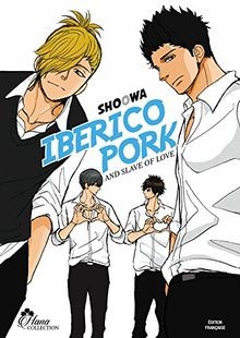 Iberico Pork and slave love - Livre (Manga) - Yaoi ... | Buch | Zustand sehr gut