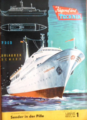 JUGEND + TECHNIK 1- 1959 A FDGB-Urlauberschiff Hubschrauber Mi-6 Jena Moskwitsch