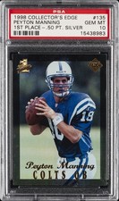 1998 COLLECTOR'S EDGE 1ST PLACE #135 PEYTON MANNING ROOKIE RC #/125 PSA 10