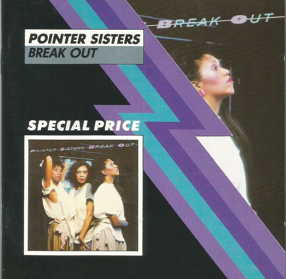 Pointer Sisters - Break Out Planet Records CD release of their 1983 album