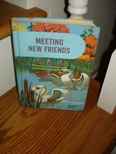 VINTAGE 1962 ~ MEETING NEW FRIENDS ~ SCHOOL READING BOOK ~ CLASSMATE EDITION