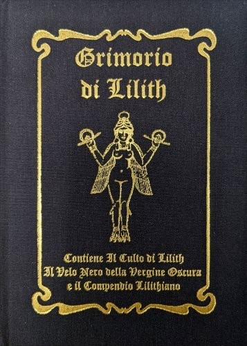 LIBRO GRIMORIO DI LILITH - DRAGON ROUGE - Foto 1 di 1
