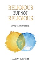 Jason E. Smith | Religious But Not Religious | Taschenbuch | Englisch (2020)