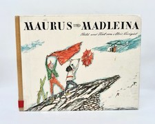 Maurus und Madleina | Selina Chönz | Alois Carigiet | Orell Füssli Verlag rar