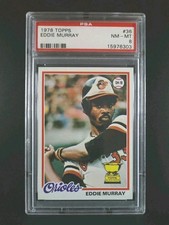 1978 Topps 36 EDDIE MURRAY Rookie (RC) - Possibly the nicest PSA 8 on the market