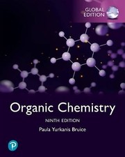 Organic Chemistry, Global Edition, Paula Yurkanis
