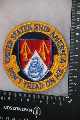ORIGINAL US NAVY SHIP SQUADRON PATCH UNITED STATES SHIP AMERICA DONT TREAD ON ME