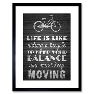 Life Like Riding Bicycle Wood B&W Quote Framed Wall Art Print 9X7 In
