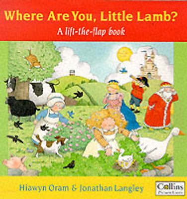 Where are You, Little Lamb? by Hiawyn Oram, Jonathan Langley (Paperback, 2000)