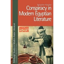 Conspiracy in Modern Egyptian Literature (Edinb, Koerber Hardcover=#