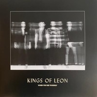 Kings Of Leon - When You See Yourself - Vinyl Record Vinyl Longplay 3 - G1398Z