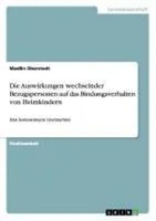 Die Auswirkungen Wechselnder Bezugspersonen Auf Das Bindungsverhalten Von...