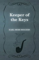 Keeper Of The Keys Earl Derr Biggers Taschenbuch Kartoniert / Broschiert 2015